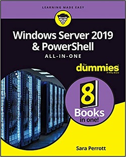 Windows Server 2019 & PowerShell All-in-One For Dummies Available for Pre-Order!